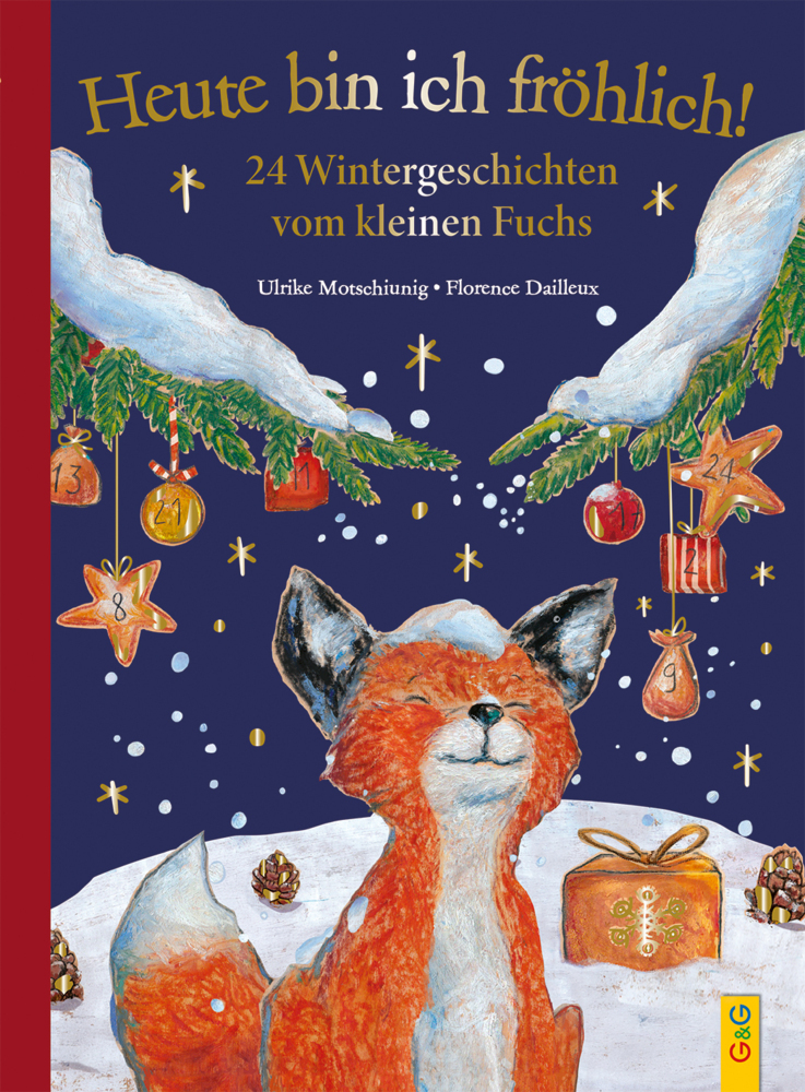 Heute bin ich fröhlich! 24 Wintergeschichten vom kleinen Fuchs - Geschenkausgabe main product photo