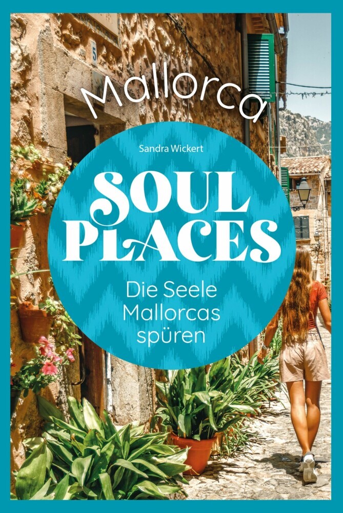 Soul Places Mallorca - Die Seele Mallorcas spüren main product photo