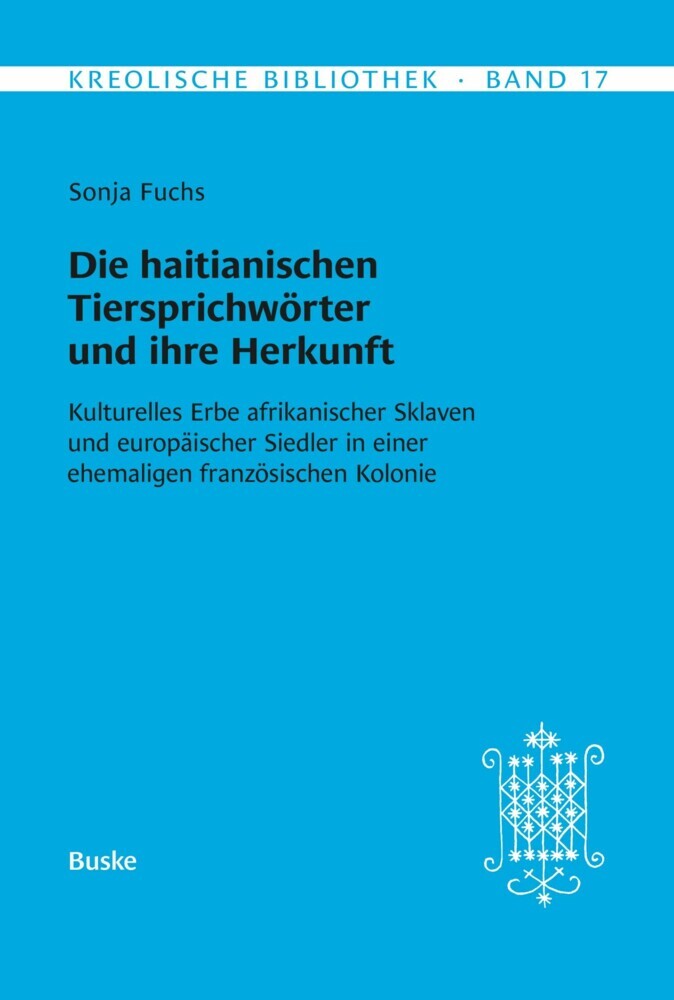 Die haitianischen Tiersprichwörter und ihre Herkunft main product photo