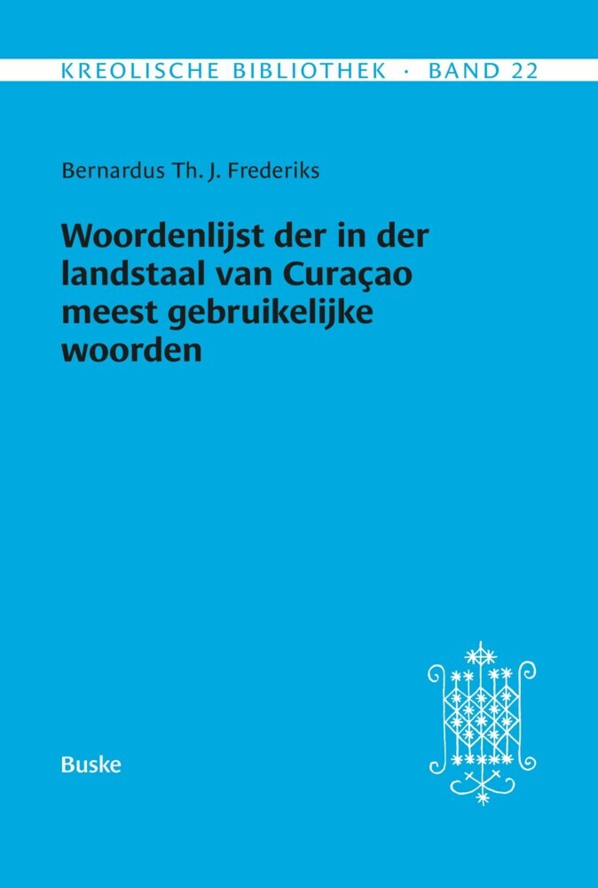 Woordenlijst der in der landstaal van Curacao meest gebruikelijke woorden main product photo