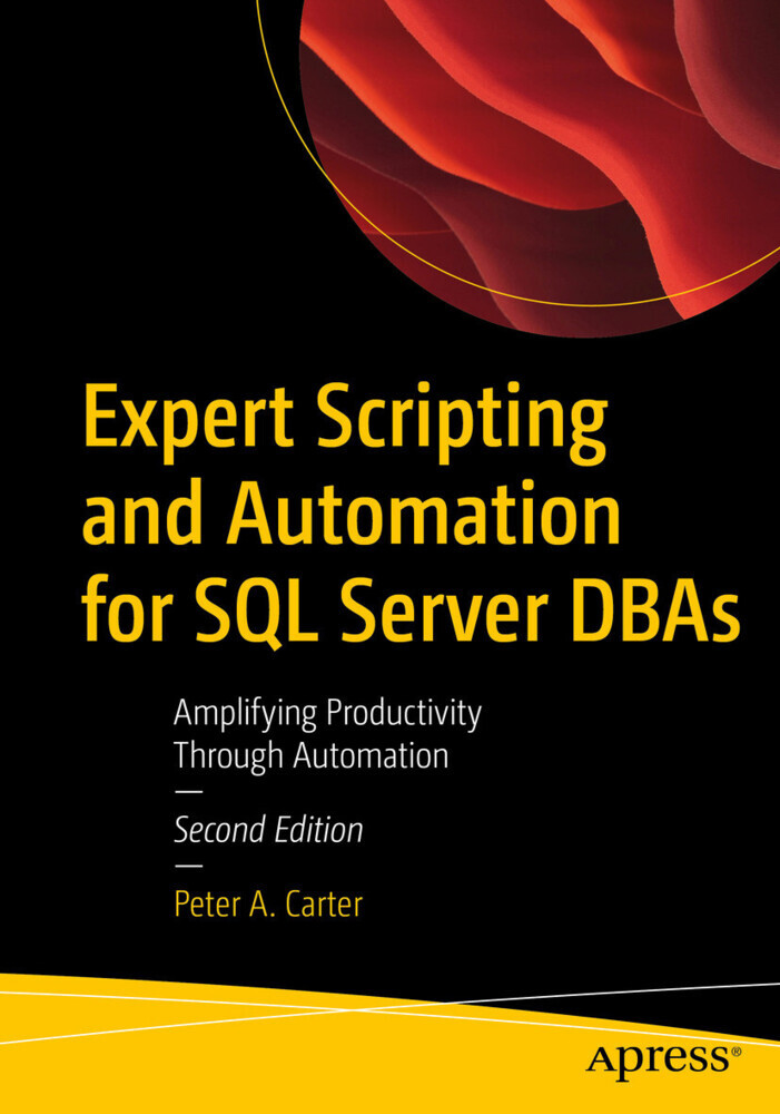 Expert Scripting and Automation for SQL Server DBAs main product photo