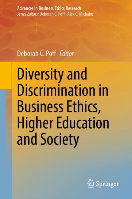 Diversity and Discrimination in Business Ethics, Higher Education and Society main product photo