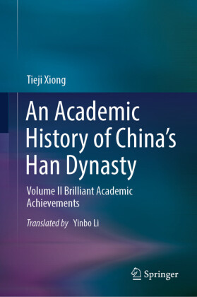 An Academic History of China's Han Dynasty