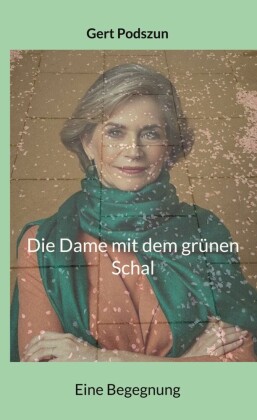 Die Dame mit dem grünen Schal