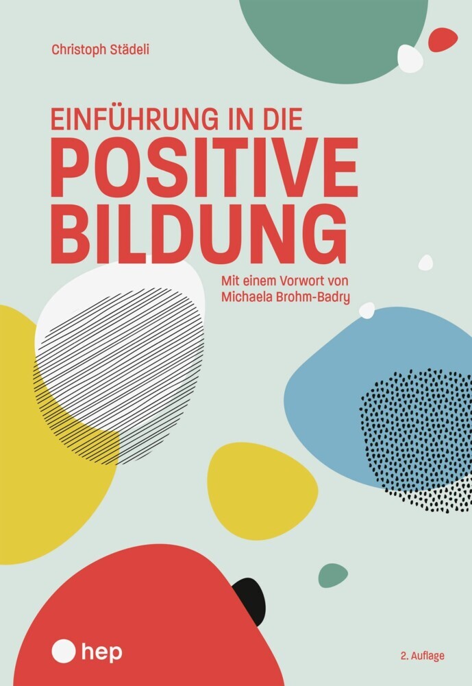 Einführung in die positive Bildung (E-Book, Neuauflage 2025) main product photo