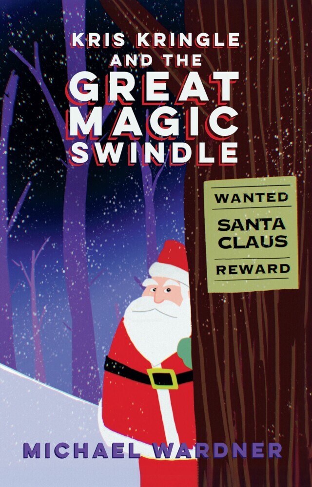 Kris Kringle and the Great Magic Swindle main product photo