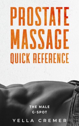 Prostate massage quick reference
