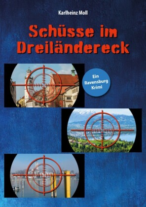 Schüsse im Dreiländereck