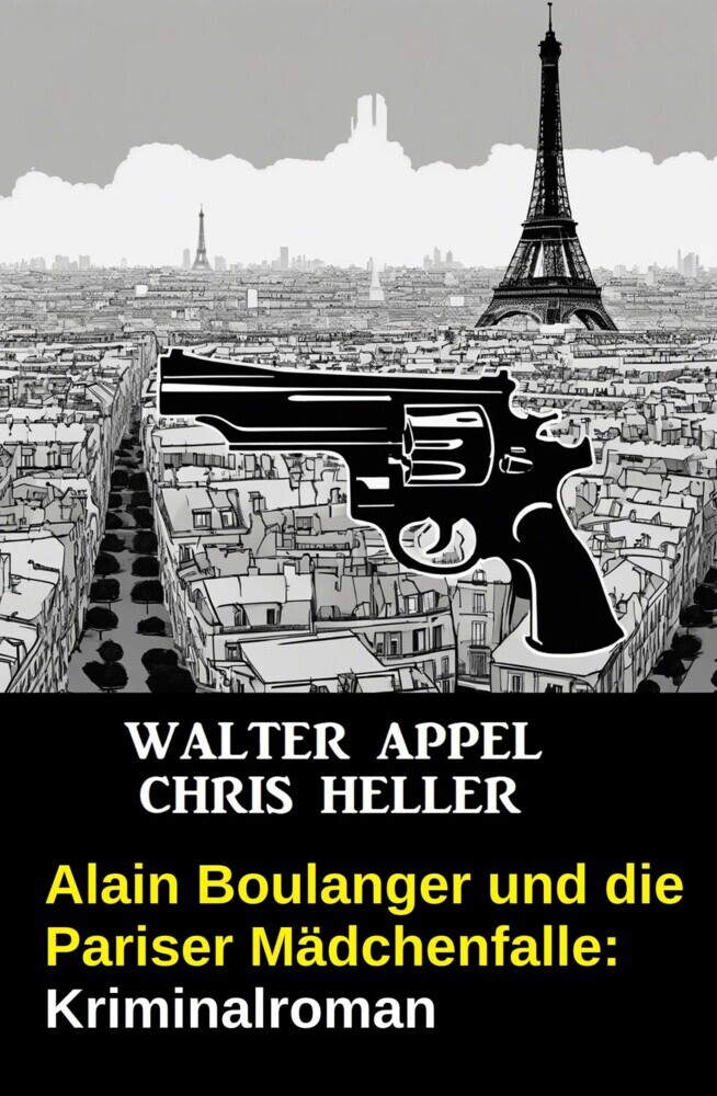 Alain Boulanger und die Pariser Mädchenfalle: Kriminalroman main product photo