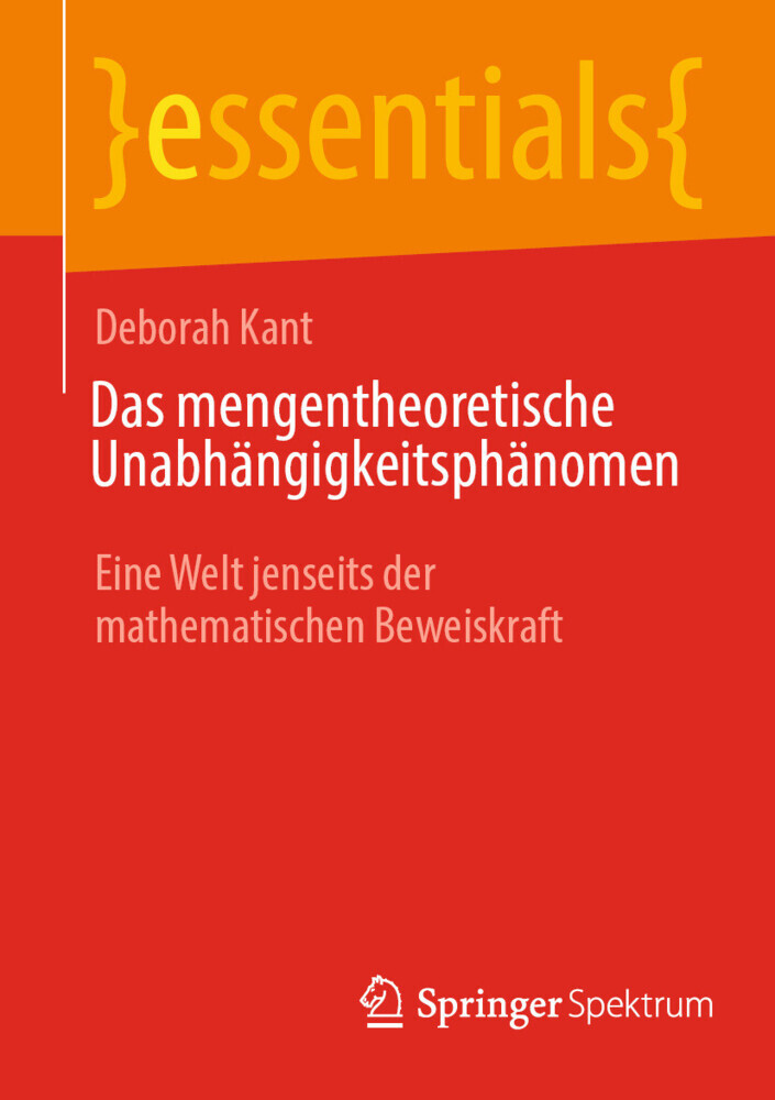 Das mengentheoretische Unabhängigkeitsphänomen main product photo