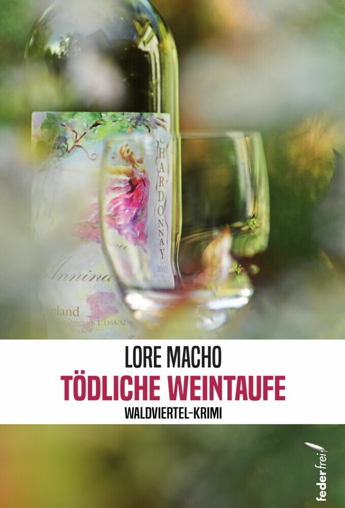 Tödliche Weintaufe. Österreich-Krimi (Tatort: Waldviertel) main product photo
