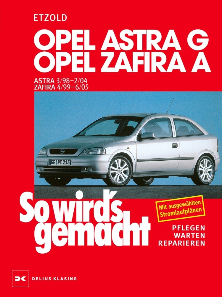 Opel Astra G 3/98 bis 2/04, Opel Zafira A 4/99 bis 6/05 main product photo