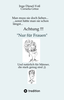 Man muss sie doch lieben...     Ein Buch, welches das Zusammen...