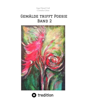 Gemälde trifft Poesie       Band 2  Ein tolles Buch zum Versc...
