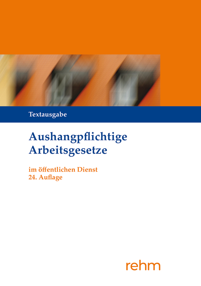 Aushangpflichtige Arbeitsgesetze im öffentlichen Dienst main product photo