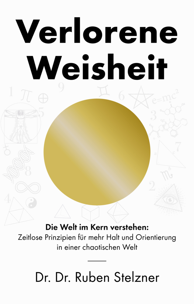 Verlorene Weisheit - Die Welt im Kern verstehen main product photo