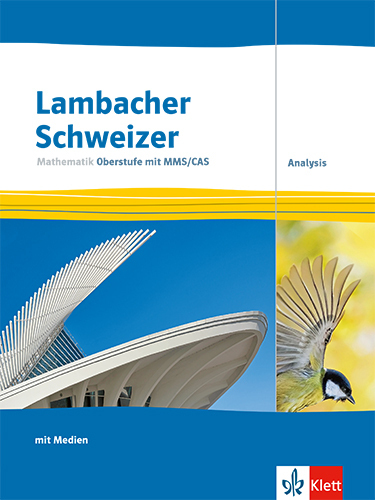 Lambacher Schweizer Mathematik Oberstufe mit MMS/CAS. Analysis main product photo