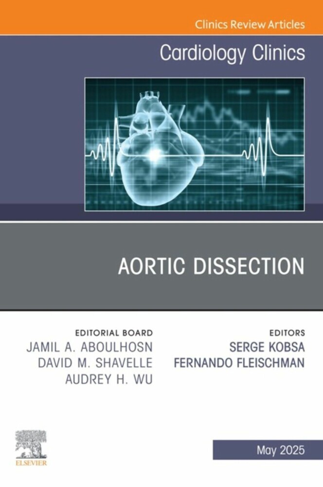Aortic Dissection, An Issue of Cardiology Clinics main product photo