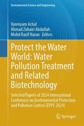 Protect the Water World: Water Pollution Treatment and Related Biotechnology