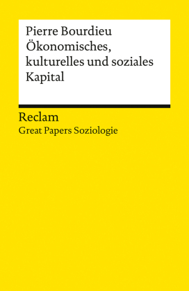 Ökonomisches, kulturelles und soziales Kapital