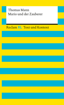Mario und der Zauberer. Textausgabe mit Kommentar und Materialien