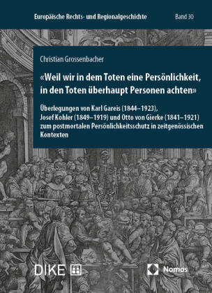 «Weil wir in dem Toten eine Persönlichkeit, in den Toten überhaupt Personen achten»