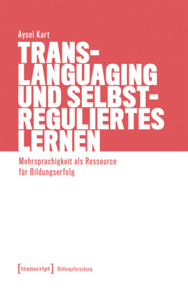 Translanguaging und selbstreguliertes Lernen