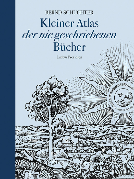 Kleiner Atlas der nie geschriebenen Bücher main product photo
