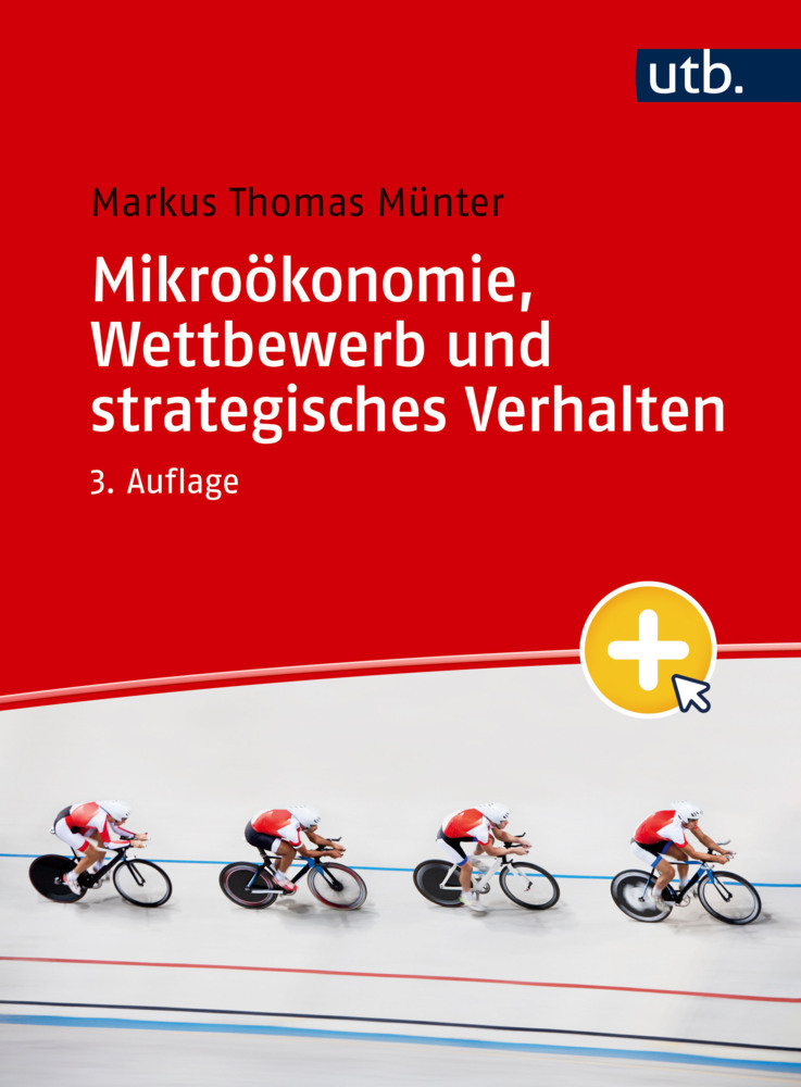 Mikroökonomie, Wettbewerb und strategisches Verhalten main product photo