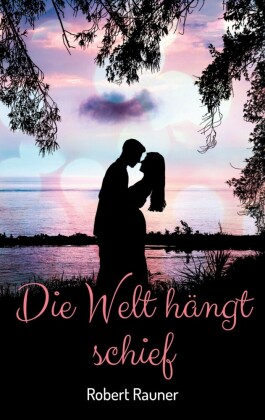 Die Welt hängt schief