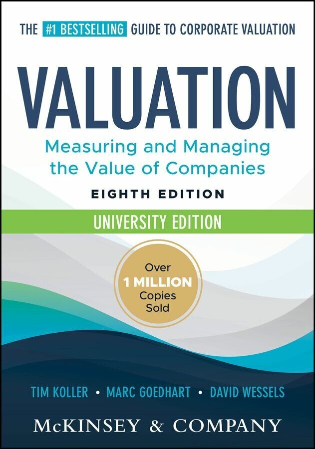 Valuation: Measuring and Managing the Value of Companies, University Edition main product photo