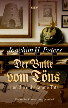 Der Bulle vom Töns und die unbekannte Tote