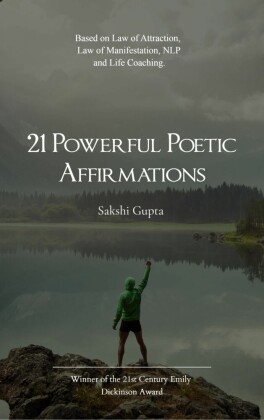 21 Powerful Poetic Affirmations