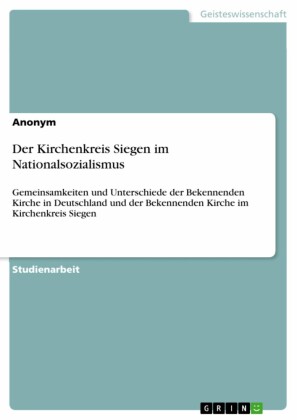 Der Kirchenkreis Siegen im Nationalsozialismus