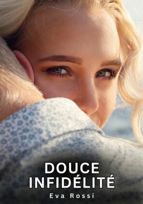 Douce Infidélité