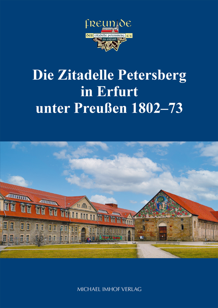 Die Zitadelle Petersberg in Erfurt unter Preußen 1802-73 main product photo