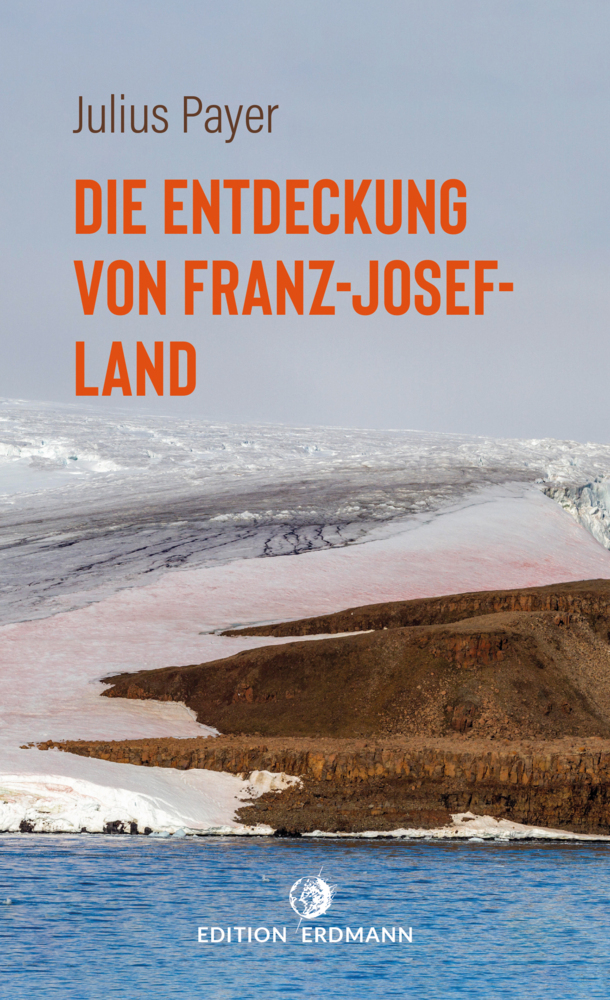 Die Entdeckung von Franz-Josef-Land main product photo