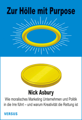 Zur Hölle mit Purpose