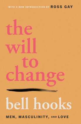 The Will to Change
