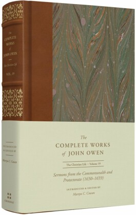 Sermons from the Commonwealth and Protectorate (1650-1659) (Volume 19)