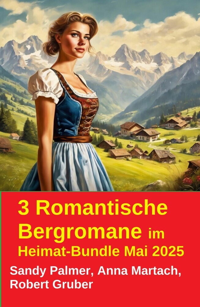 3 Romantische Bergromane im Heimat-Bundle Mai 2025 main product photo