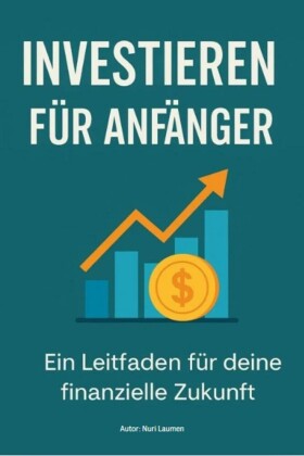 Investieren für Anfänger