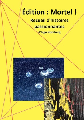 Édition : Mortel !