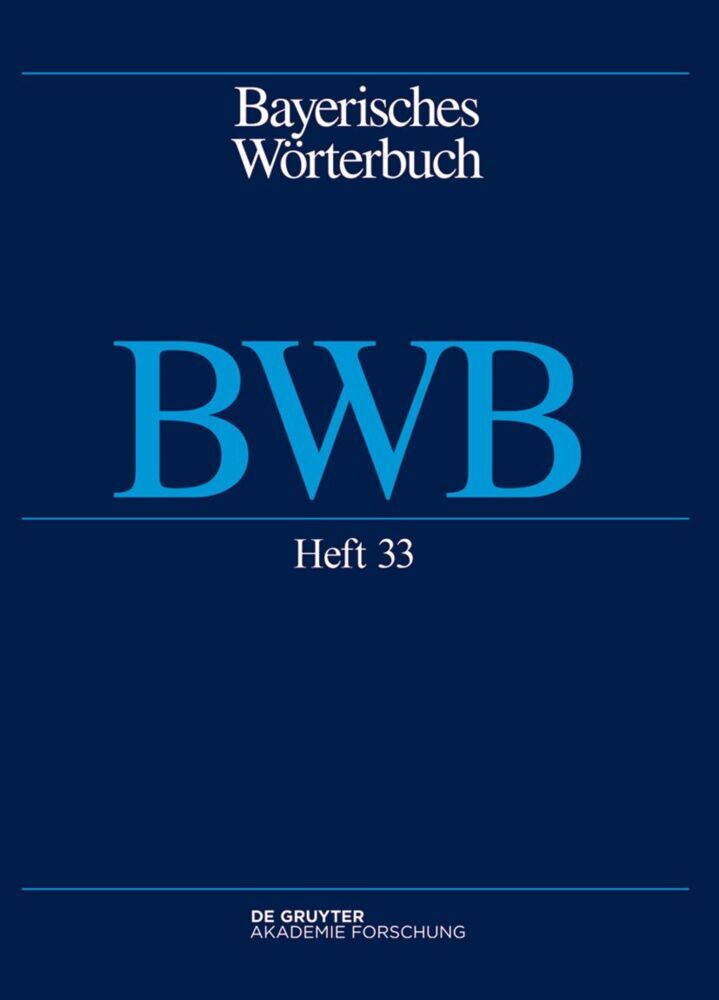 Bayerisches Wörterbuch (BWB). Band 4/Heft 33 main product photo
