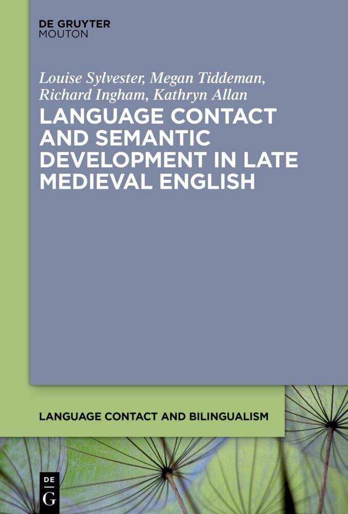 Language Contact and Semantic Development in Late Medieval English main product photo