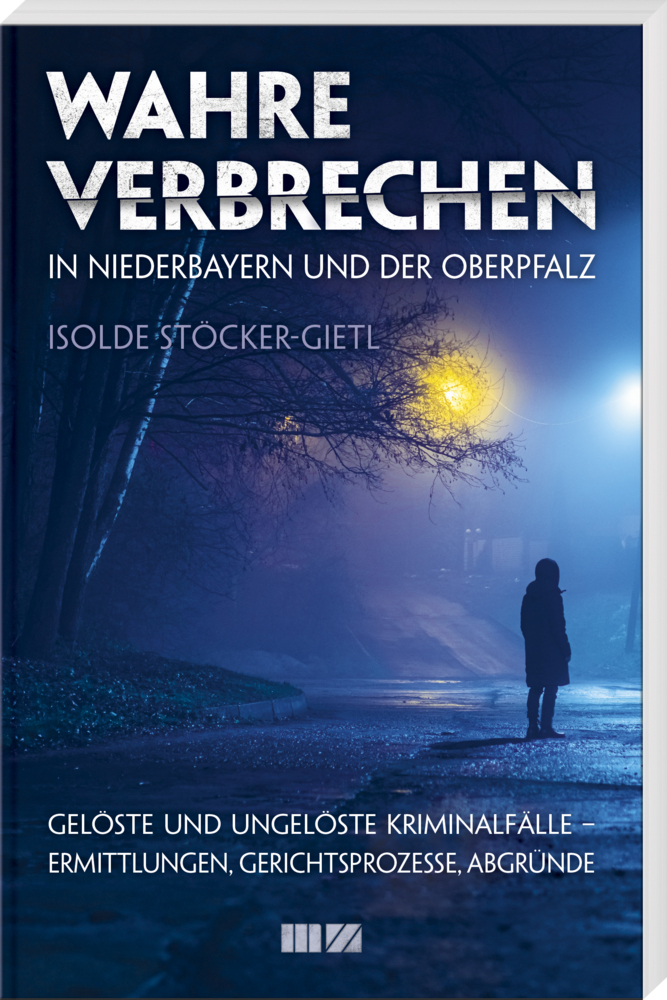Wahre Verbrechen in Niederbayern und der Oberpfalz main product photo