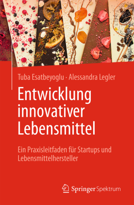 Entwicklung innovativer Lebensmittel