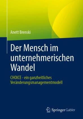 Der Mensch im unternehmerischen Wandel