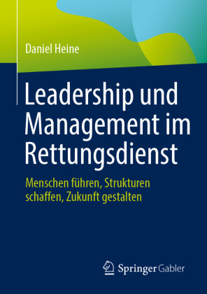 Leadership und Management im Rettungsdienst