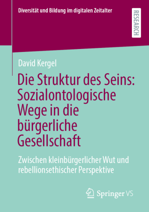 Die Struktur des Seins: Sozialontologische Wege in die bürgerliche Gesellschaft